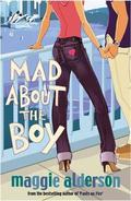 Mad About The Boy by Maggie Alderson