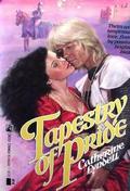 Tapestry of Pride by Catherine Lyndell