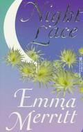 Night Lace by Emma Merritt