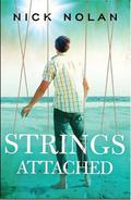 Strings Attached (Strings Attached #1) by Nick Nolan