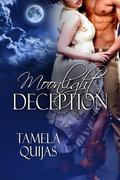 Moonlight Deception by Tamela Quijas