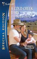 A Cold Creek Baby by RaeAnne Thayne