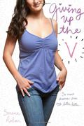 Giving Up the V by Serena Robar