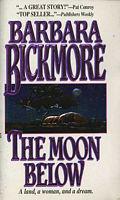 The Moon Below by Barbara Bickmore