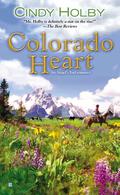 Colorado Heart (Angel's End #2) by Cindy Holby