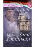 The Ghost and Sarah Tomlinson (The Ghost and Romance #2) by Jeanne Savery