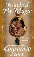 Touched By Magic by Constance Laux