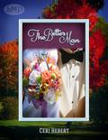 The Better Man by Cerian Hebert