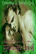 Forever Irish by RaeLynn Blue