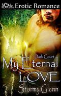 My Eternal Love by Stormy Glenn
