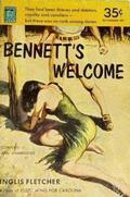 Bennett's Welcome (Carolina Chronicles - Chronological Order #2) by Inglis Fletcher