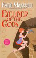 Eyeliner of the Gods (Smooch #2) by Katie Maxwell