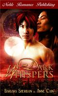 Dark Whispers (Dragon's Disciple/Blood Brothers #7) by Anne Cain
