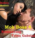 Romancing Trina Gabrini by Mallory Monroe