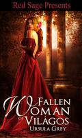 Fallen Woman of Világos by Ursula Grey