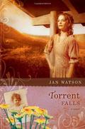 Torrent Falls (Troublesome Creek #3) by Jan Watson