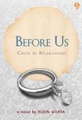 Before Us by Robin Wijaya