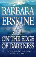 On the Edge of Darkness by Barbara Erskine