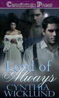 Lord of Always by Cynthia Wicklund