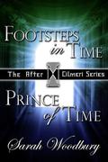 A Time Travel Fantasy Bundle: Footsteps in Time/Prince of Time by Sarah Woodbury