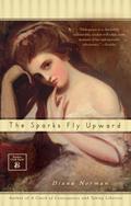The Sparks Fly Upward (Makepeace Hedley #3) by Diana Norman