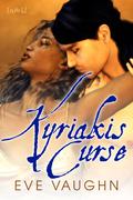 Kyriakis Curse by Eve Vaughn