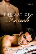The Art of Touch by Dominique Frost