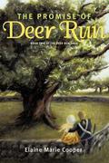 The Promise of Deer Run (Deer Run Saga #2) by Elaine Marie Cooper