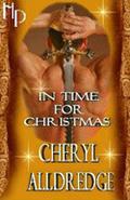 In Time For Christmas by Cheryl Alldredge