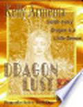 Dragon Lust (Dragonfire #1) by Kelly Armenta