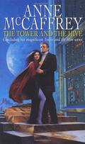 The Tower and the Hive by Anne McCaffrey