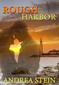 Rough Harbor (Queensbay #2) by Andrea Stein