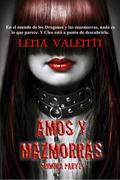 Amos y mazmorras: Primera parte (Amos y mazmorras #1) by Lena Valenti
