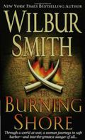 The Burning Shore by Wilbur Smith