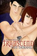 Transcend (Fillmore #1) by West Thornhill