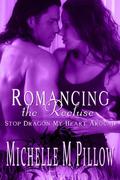 Romancing The Recluse by Michelle M. Pillow