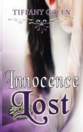 Innocence Lost by Tiffany Green