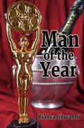 Man of the Year (Vice, Virtue & Video #3) by Bianca Giovanni