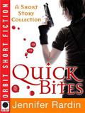 Quick Bites (Jaz Parks .5, 3.5, 4.5 #4.6) by Jennifer Rardin