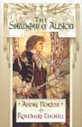 The Shadow of Albion (Carolus Rex #1) by Andre Norton