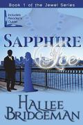 Sapphire Ice (The Jewel Trilogy #1) by Debi Warford