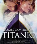 James Cameron's Titanic by Ed W. Marsh