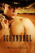 Scoundrel by Rebecca Goings