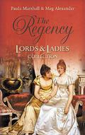 The Regency Lords & Ladies Collection: Lord Hadleigh's Rebellion / The Sweet Cheat (Regency Lords & Ladies #26) by Meg Alexander