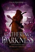 Gathering Darkness by Morgan Rhodes, Michelle Rowen