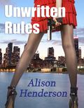 Unwritten Rules by Alison Henderson