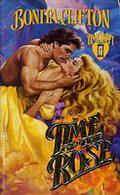 Time of the Rose by Bonita Clifton