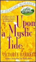 Upon a Mystic Tide (Seascape #2) by Victoria Barrett
