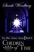 Children of Time by Sarah Woodbury