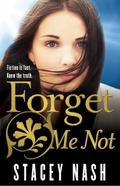 Forget Me Not (Collective #1) by Stacey Nash